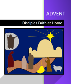 Advent - Disciples Faith at Home